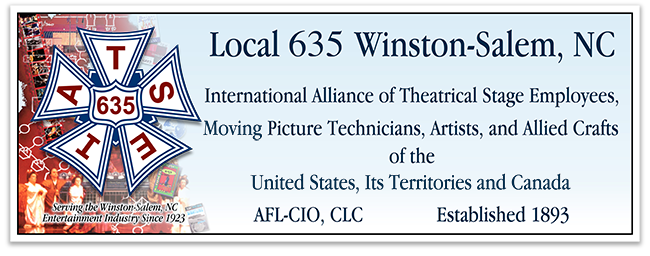 IATSE Local 635 Proudly Serving the Winston-Salem, NC Area Since 1923